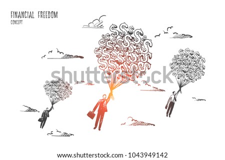 Financial freedom concept. Hand drawn businessmen flying with a lot of dollars. Money gives fill of freedom isolated vector illustration.