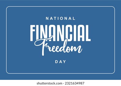 Día de la Libertad Financiera, plantilla de fondo Concepto de vacaciones