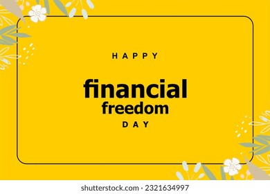 Día de la Libertad Financiera, plantilla de fondo Concepto de vacaciones