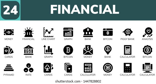 financial icon set. 24 filled financial icons.  Collection Of - Money, Financial, Line chart, Graph, Bank, Bitcoin, Piggy bank, Analysis, Cards, Calculator, Pyramid, Rate