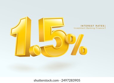 Financial interest rates, investment banking, home loans, 3d numbers 1.5 percent or special offer, isolated on white background. Vector illustration file template.