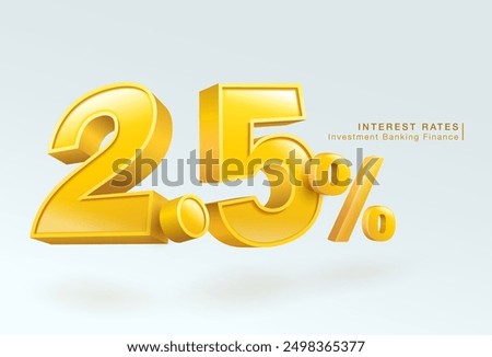 Financial interest rates, investment banking, home loans, 3d numbers 2.5 percent or special offer, isolated on white background. Vector illustration file template.