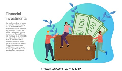 Financial Investments.People Against The Background Of A Large Wallet And Paper Money Invest And Direct Financial Flows.Poster In Business Style.Flat Vector Illustration.