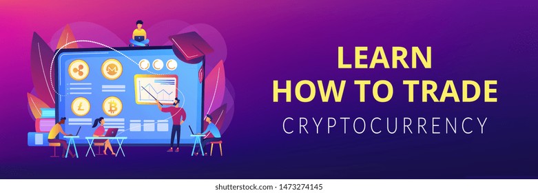 Financial Literacy Education, E Business School. Cryptocurrency Trading Courses, Crypto Trade Academy, Learn How To Trade Cryptocurrency Concept. Header Or Footer Banner Template With Copy Space.