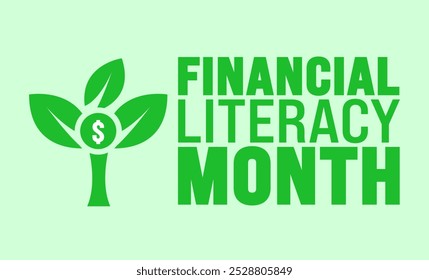 Financial Literacy Month background or banner design template is observed every year in November. Holiday concept. Template for card, poster, placard, template.