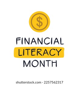 Financial Literacy Month, held on April.