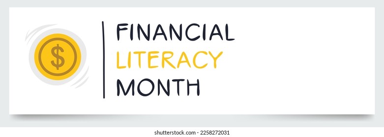 Financial Literacy Month, held on April.