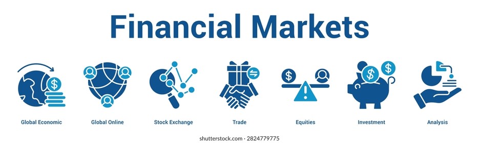 Financial Markets web banner icon set vector illustration concept for business with icon of Global Economic, Global Online, Stock Exchange, Trade, Equiti.