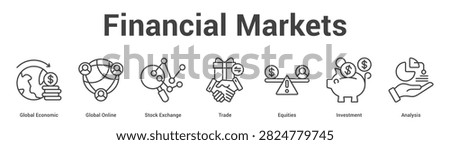 Financial Markets web banner icon set vector illustration concept for business with icon of Global Economic, Global Online, Stock Exchange, Trade, Equiti.