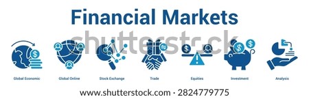 Financial Markets web banner icon set vector illustration concept for business with icon of Global Economic, Global Online, Stock Exchange, Trade, Equiti.