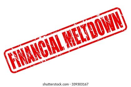 FINANCIAL MELTDOWN red stamp text on white