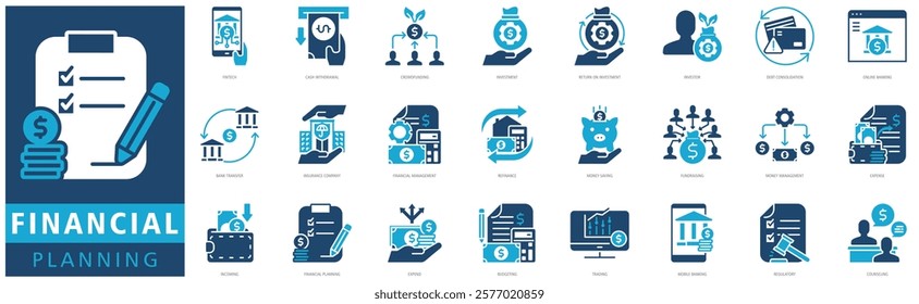 FINANCIAL PLANNING ICON SET with fintech, cash withdrawal, crowdfunding, investment, return on investment, investor, debt consolidation, online banking, bank transfer and insurance company