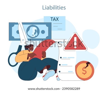 Financial planning. Managing liabilities with focus on tax implications and financial prudence. Addressing fiscal challenges. Flat vector illustration