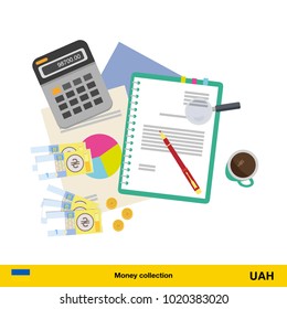 Financial planning with top view. Business calculator, cup of coffee, blank paper, reports.  hryvnia banknote. Business finance concept vector illustration.