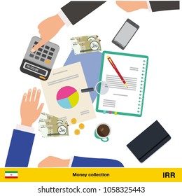 Financial planning with top view. Business calculator, cup of coffee, blank paper, reports, phone, hands. Iranian rial banknote. Business finance concept vector illustration.

