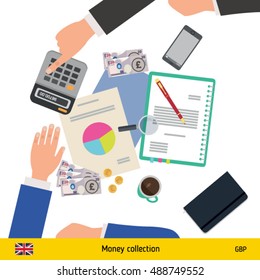 Financial planning with top view. Business calculator, cup of coffee, blank paper, reports, phone, hands. British Pound banknote. Business finance concept vector illustration.