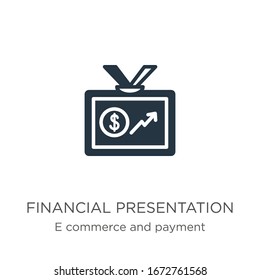 Financial presentation icon vector. Trendy flat financial presentation icon from e commerce and payment collection isolated on white background. Vector illustration can be used for web and mobile 