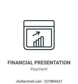 Financial presentation outline vector icon. Thin line black financial presentation icon, flat vector simple element illustration from editable payment concept isolated on white background
