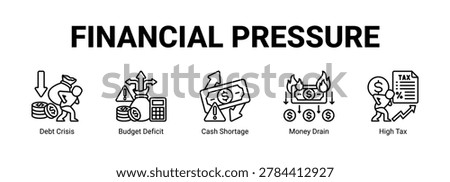 Financial Pressure web banner icon concept, with Debt Crisis, Budget Deficit, Cash Shortage, Money Drain.