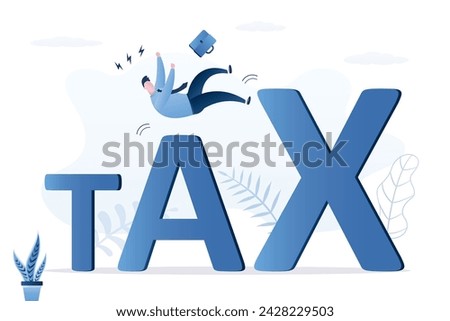 Financial problems, bankruptcy. Tax obligations, pay monthly or annual payments on bank loans, borrowing money, repaying debts, deadlines for paying taxes on business, man falls from high tax. vector