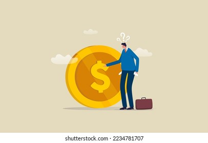 Financial questions. experiencing financial problems or investment problems. Frustrated man near huge coin thinking of financial problems. illustration