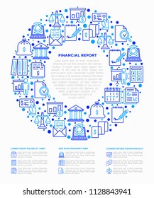 Financial report concept in circle with thin line icons: bank, financial analytics, calculate, signature, email, presentation, bank check, audit. Modern vector illustration, print media template.