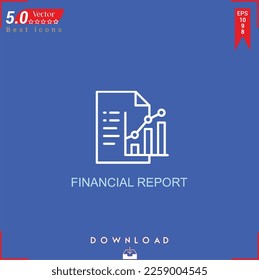 FINANCIAL REPORT icon vector on blue background. Simple, isolated, flat icons, icons, apps, logos, website design or mobile apps for business marketing management,
UI UX design Editable stroke.EPS10