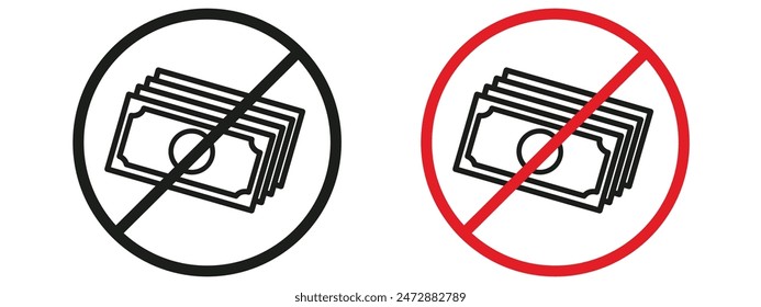 Financial Restriction No Money Sign for Prohibited Actions and Notices