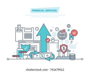 Financial services. Bank, online banking, protection, payment security, finance, analysis deposits, money transfers, investment. Return on investment, savings account. Illustration thin line design.