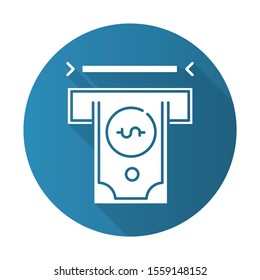 Financial services industry blue flat design long shadow glyph icon. Banking. Cash withdrawal. Money management. Receiving dollar banknotes from ATM. Cash receiving. Vector silhouette illustration