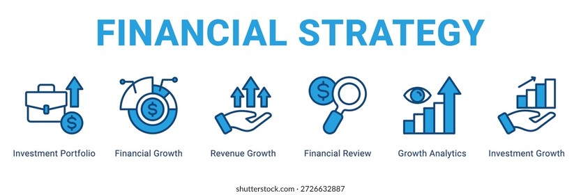 Concepto de ícono de Anuncio de Web de estrategia financiera, con Cartera de inversión, crecimiento financiero, crecimiento de ingresos, revisión financiera, análisis de crecimiento, Investm.