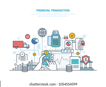 Financial transactions. Actions with non-cash, cash forms. Pos terminal, electronic payment systems. Contribution money, currency deposits. Illustration thin line design.