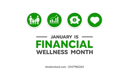 Financial Wellness Month. Great for cards, banners, posters, social media and more. White background.