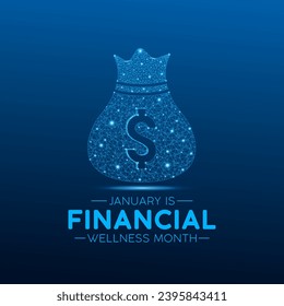 Financial wellness month is observed every year in january. January is financial wellness month. Low poly style design. Vector template for banner, greeting card, poster with Dark blue background.