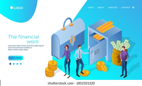 The financial work.People are engaged in financial activities.Businessmen on the background of a Bank safe and coins, and gold bars.Banking and teamwork.Isometric vector illustration.