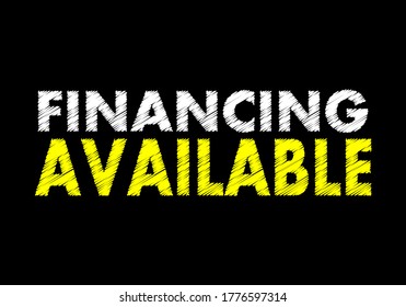 Financing available writing text on black chalkboard. Vector illustration 