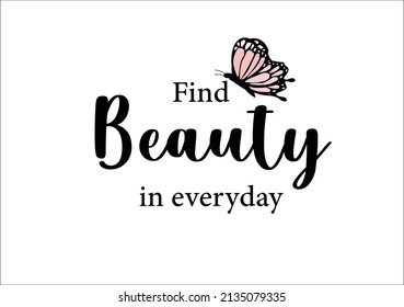 find beauty butterfly think positive golden foil design  watercolor brush inspirational quote slogan text and butterfly, vector illustration  for fashion graphics, t shirt prints etc