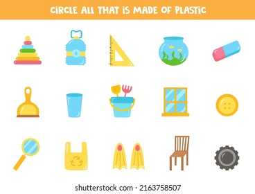 Find and circle all items that are made of plastic. Logical game for kids.
