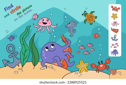 Find and circle objects. Educational puzzle game for children. Sea creature underwater. Cute cartoon characters. Vector illustration. 