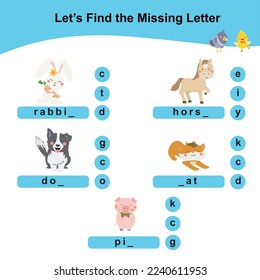 Find and complete the missing letter worksheet for toddler with cute farm animal theme. Worksheet for preschool. Introducing letters to kids. Cute dog, cat, pig, horse, and rabbit. Kawaii vector. 