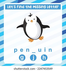 Find and complete the missing letter worksheet for kids learning sea animal vocabulary in English. The penguin. educational game. Printable worksheet for preschool. Writing practice. Vector file.