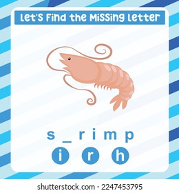 Find and complete the missing letter worksheet for kids learning sea animal vocabulary in English. The shrimp. educational game. Printable worksheet for preschool. Writing practice. Vector file.