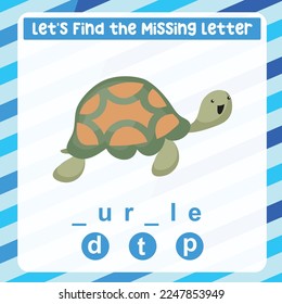 Find and complete the missing letter worksheet for kids learning sea animal vocabulary in English. The turtle. educational game. Printable worksheet for preschool. Writing practice. Vector file.