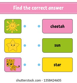 Find the correct answer. Draw a line. Learning words. Education developing worksheet. Activity page for study English. Game for children. Funny character. Isolated vector illustration. Cartoon style