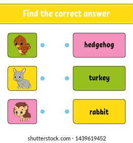 Find the correct answer. Draw a line. Learning words. Education developing worksheet. Activity page for study English. Game for children. Funny character. Isolated vector illustration. Cartoon style.
