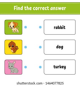Find the correct answer. Draw a line. Learning words. Education developing worksheet. Activity page for study English. Game for children. Funny character. Isolated vector illustration. Cartoon style.