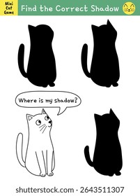 Find the correct shadow activity page for kids with a cute cat. Shadow matching game with a feline character. Vector illustration
