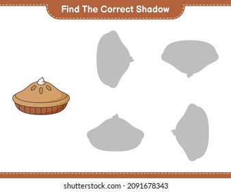 Find the correct shadow. Find and match the correct shadow of Pie. Educational children game, printable worksheet, vector illustration