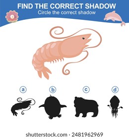 Find the correct shadow. Worksheet for kid. Matching shadow game for children. Circle the correct shadow. Find the correct shadow. Printable activity page for kids