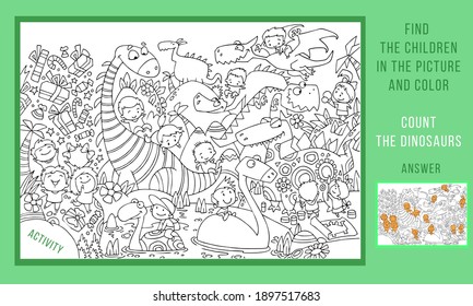 Find, count children and dinosaurs and color. Game for children. Puzzle with hidden objects. Funny cartoon characters. Vector illustration. Black and white outline for coloring.